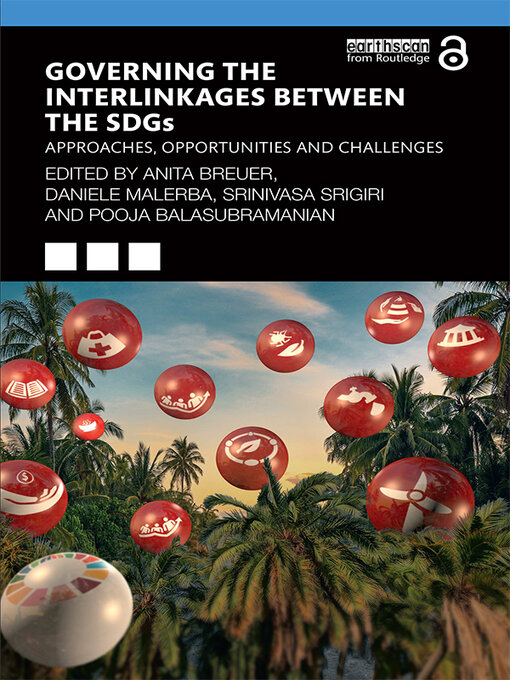 Title details for Governing the Interlinkages between the SDGs by Anita Breuer - Available